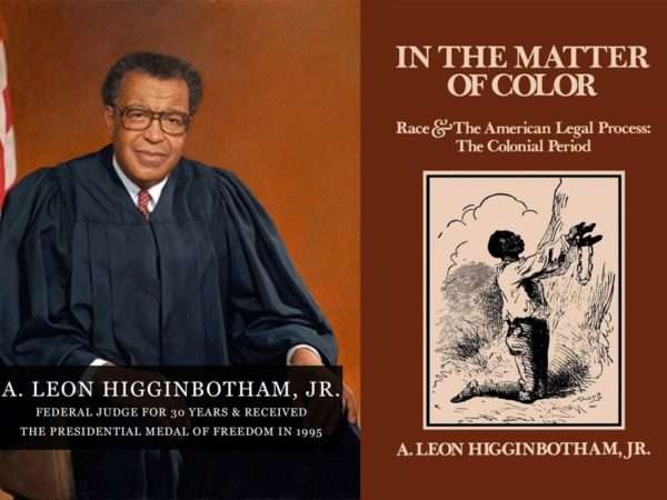 A. Leon Higginbotham, Jr.